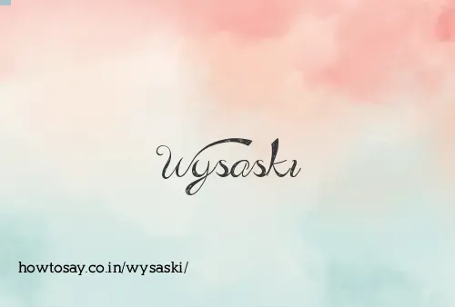 Wysaski