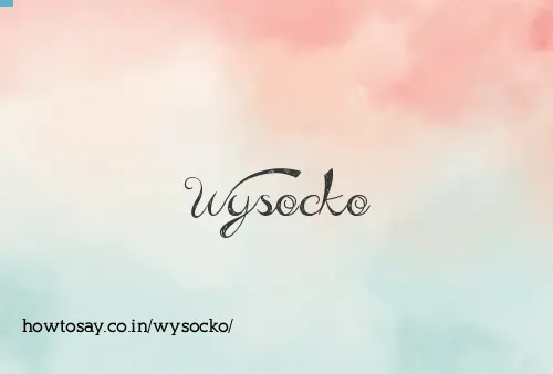 Wysocko