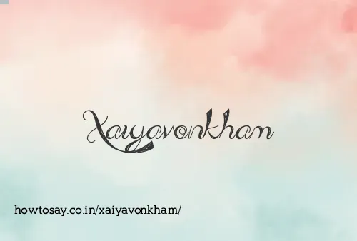 Xaiyavonkham