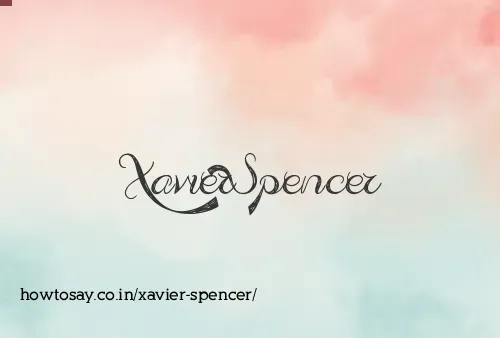 Xavier Spencer