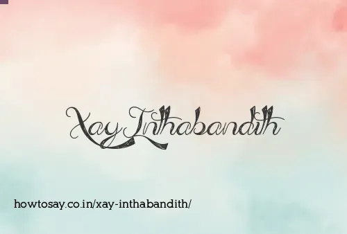 Xay Inthabandith