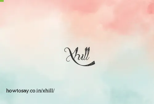 Xhill