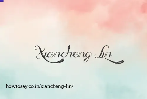 Xiancheng Lin