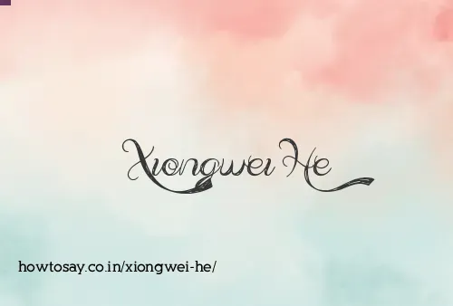 Xiongwei He