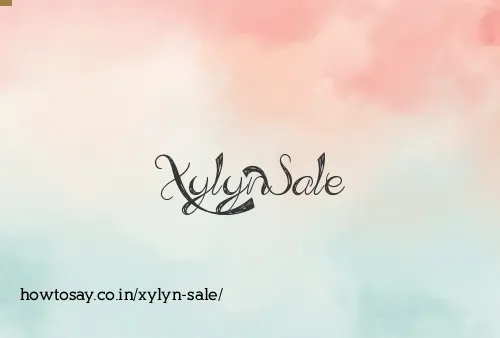Xylyn Sale
