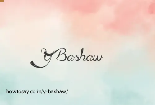 Y Bashaw