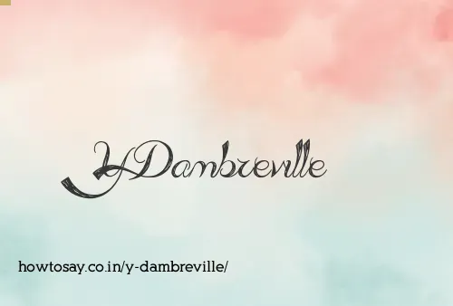 Y Dambreville