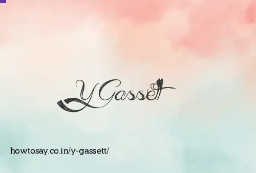 Y Gassett