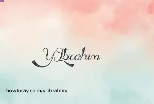 Y Ibrahim