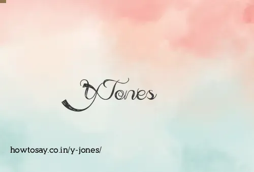 Y Jones