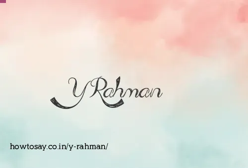 Y Rahman