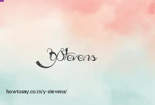 Y Stevens