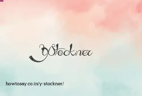 Y Stockner