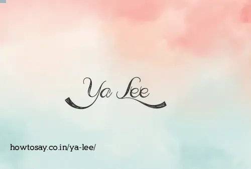 Ya Lee