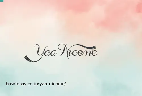 Yaa Nicome