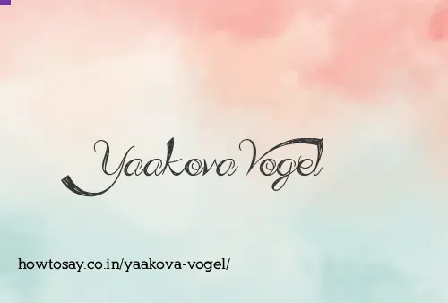 Yaakova Vogel