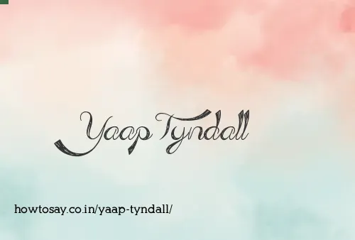 Yaap Tyndall