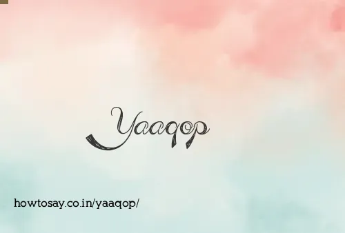 Yaaqop