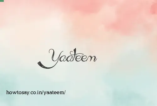 Yaateem
