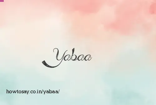 Yabaa