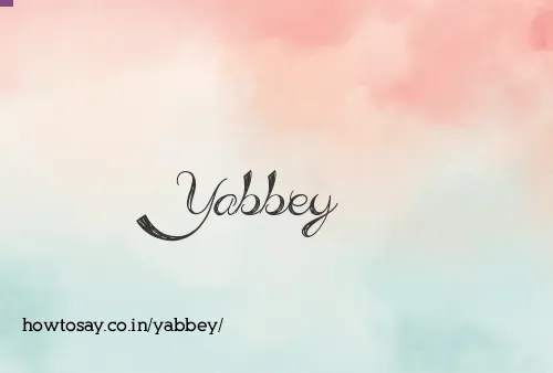 Yabbey