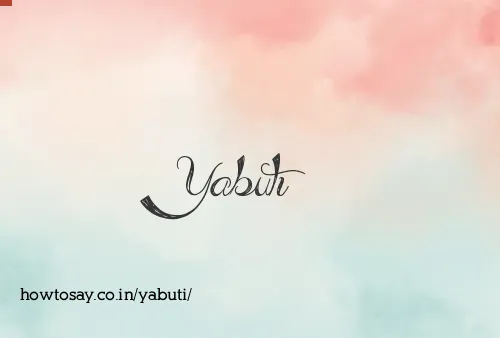 Yabuti