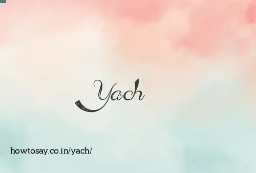 Yach