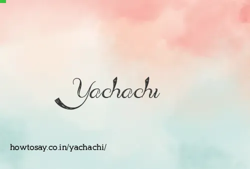 Yachachi