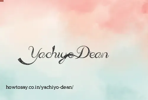 Yachiyo Dean