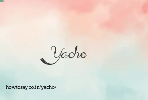Yacho