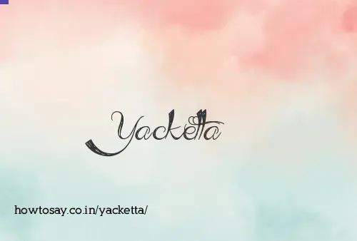 Yacketta