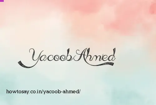 Yacoob Ahmed