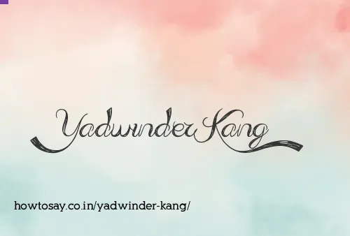 Yadwinder Kang