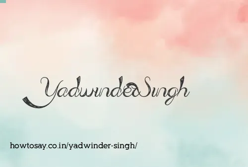 Yadwinder Singh