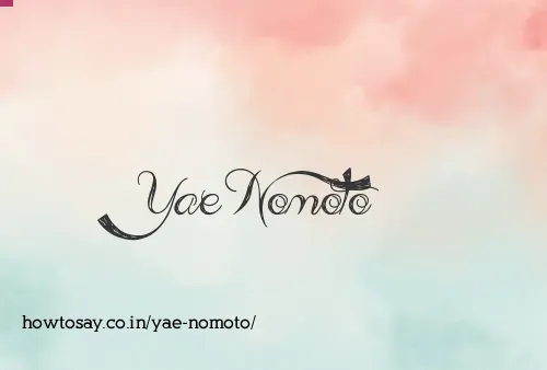 Yae Nomoto