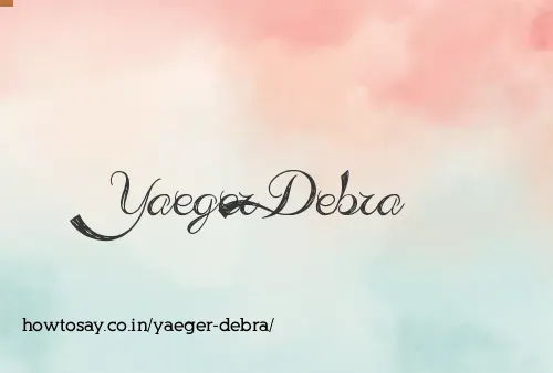 Yaeger Debra