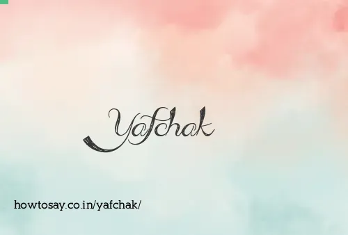 Yafchak