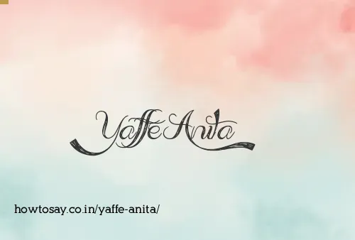 Yaffe Anita
