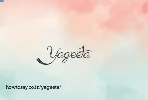 Yageeta