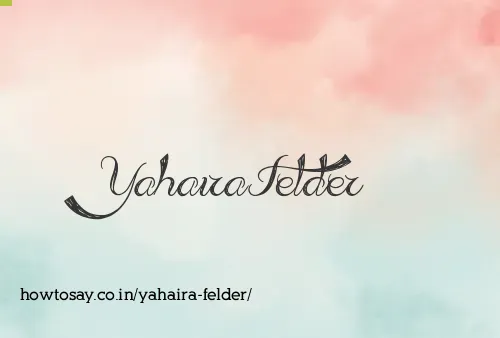 Yahaira Felder