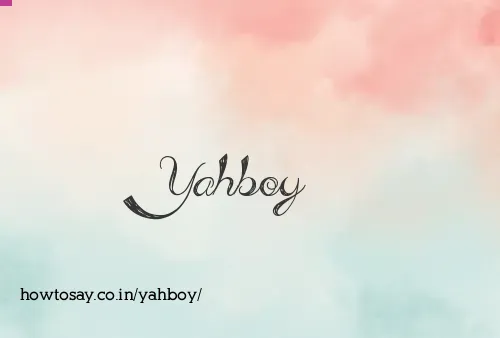 Yahboy