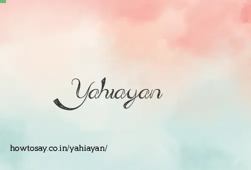 Yahiayan