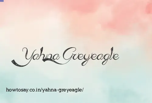 Yahna Greyeagle
