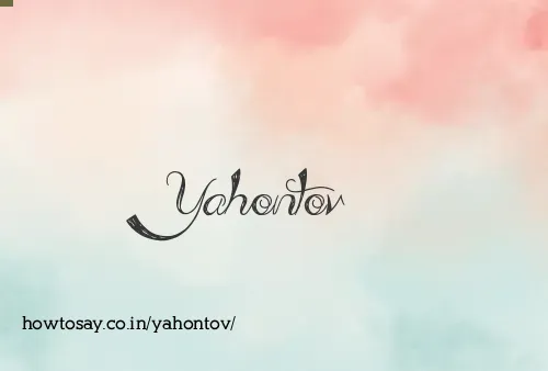 Yahontov