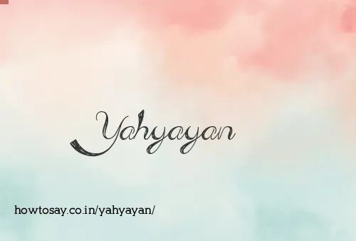 Yahyayan