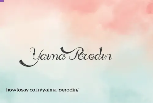 Yaima Perodin