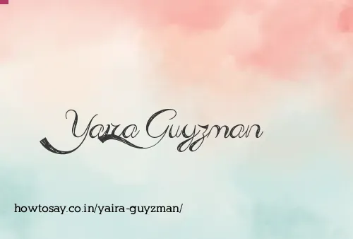 Yaira Guyzman