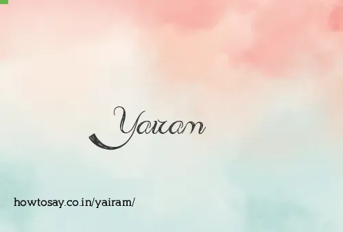 Yairam