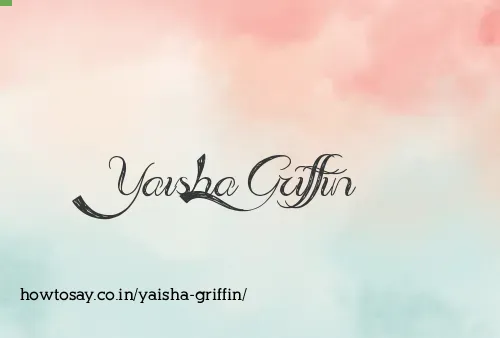 Yaisha Griffin