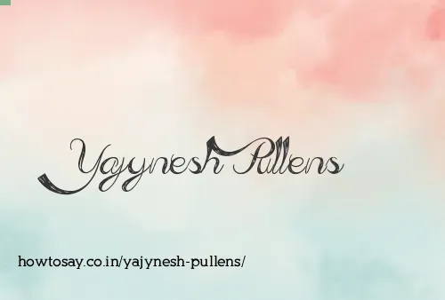 Yajynesh Pullens